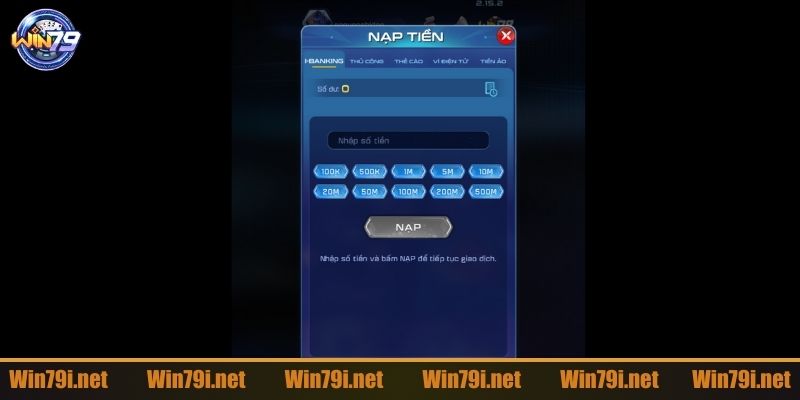 Quy trình nạp tiền Win79